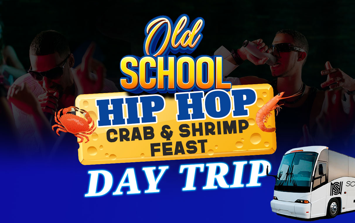 Go on an Old School Hip Hop crab & shrimp feast day trip this summer.